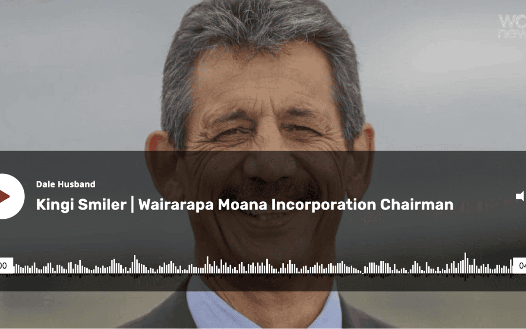 Waatea News | April 09, 2024 Kingi Smiler | Wairarapa Moana Incorporation Chairman